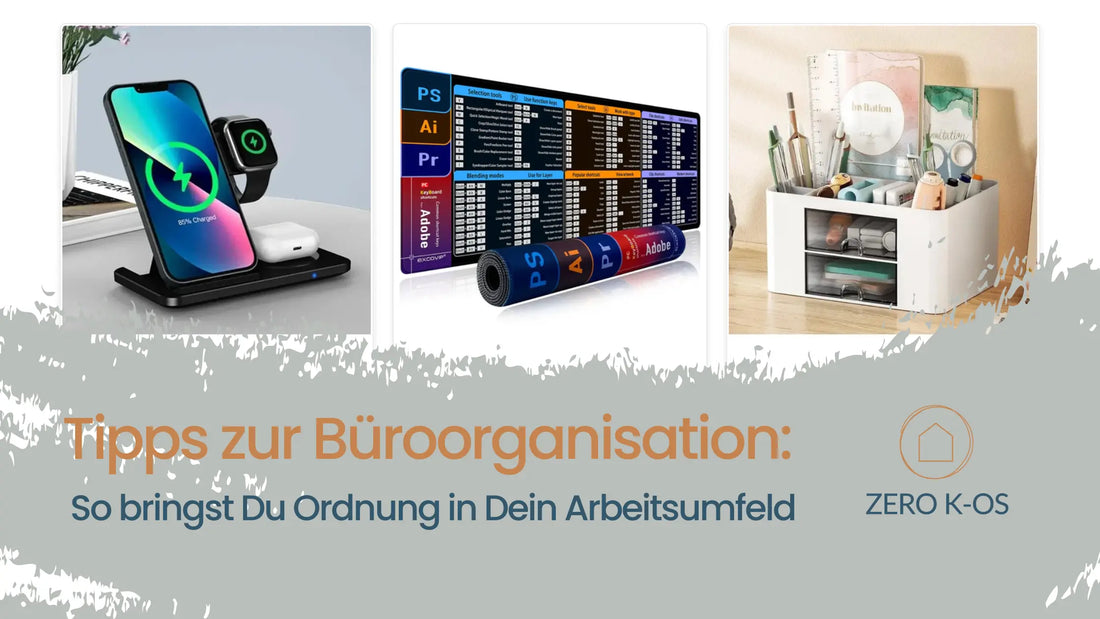 Tipps zur Büroorganisation: So bringst Du Ordnung in Dein Arbeitsumfeld